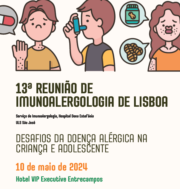 13ª Reunião de Imunoalergologia de Lisboa - 10 de maio de 2024