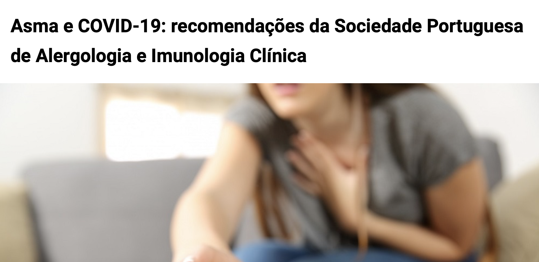Asma e COVID-19: recomendações da Sociedade Portuguesa de Alergologia e Imunologia Clínica